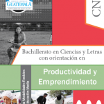 Portada de Bachillerato en Ciencias y Letras con Orientación en Productividad y Emprendimiento